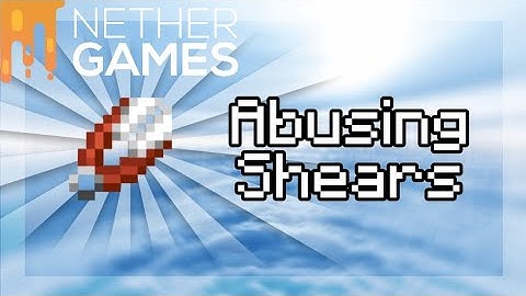 FUNNIEST TROLLING WITH SHEARS  | NetherGames Bedwars