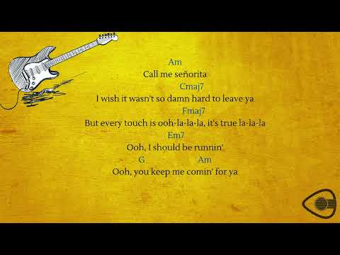 Señorita Shawn Mendes Camila Cabello Lyrics And Chords Guitar Playalong Lesson