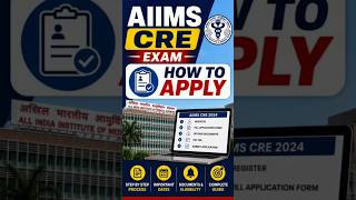 AIIMS CRE Exam How To Apply ? #aiimsdelhi #aiimsjobs #governmentjobs