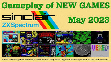 Gameplay of New ZX Spectrum games, May 2023