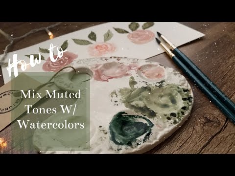 How To Mix Colors To Muted Tones With Watercolors 