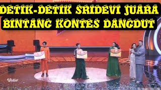 Download Lagu DETIK-DETIK SRIDEVI JUARA BINTANG KONTES DANGDUT MIE SUKSES MP3 Download Lagu DETIK-DETIK SRIDEVI JUARA BINTANG KONTES DANGDUT MIE SUKSES MP3