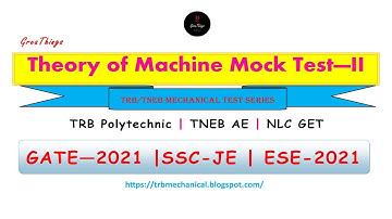 TOM Mock Test - II Solution| TRB/TNEB Mechanical Test Series|GreaThings|#mecmcq