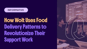 How Wolt Uses Food Delivery Patterns to Revolutionize Their Support Work