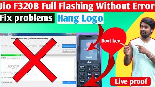 Jio F320B Flashing || Jio F320B Tested Flash File | Jio F320B Hang ON Logo Problem Fix / @STEP