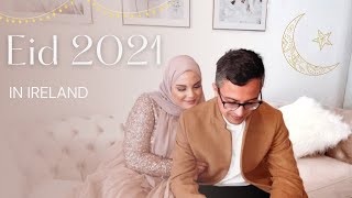 2021 Eid Day Vlog | 🇩🇿✨🇮🇪
