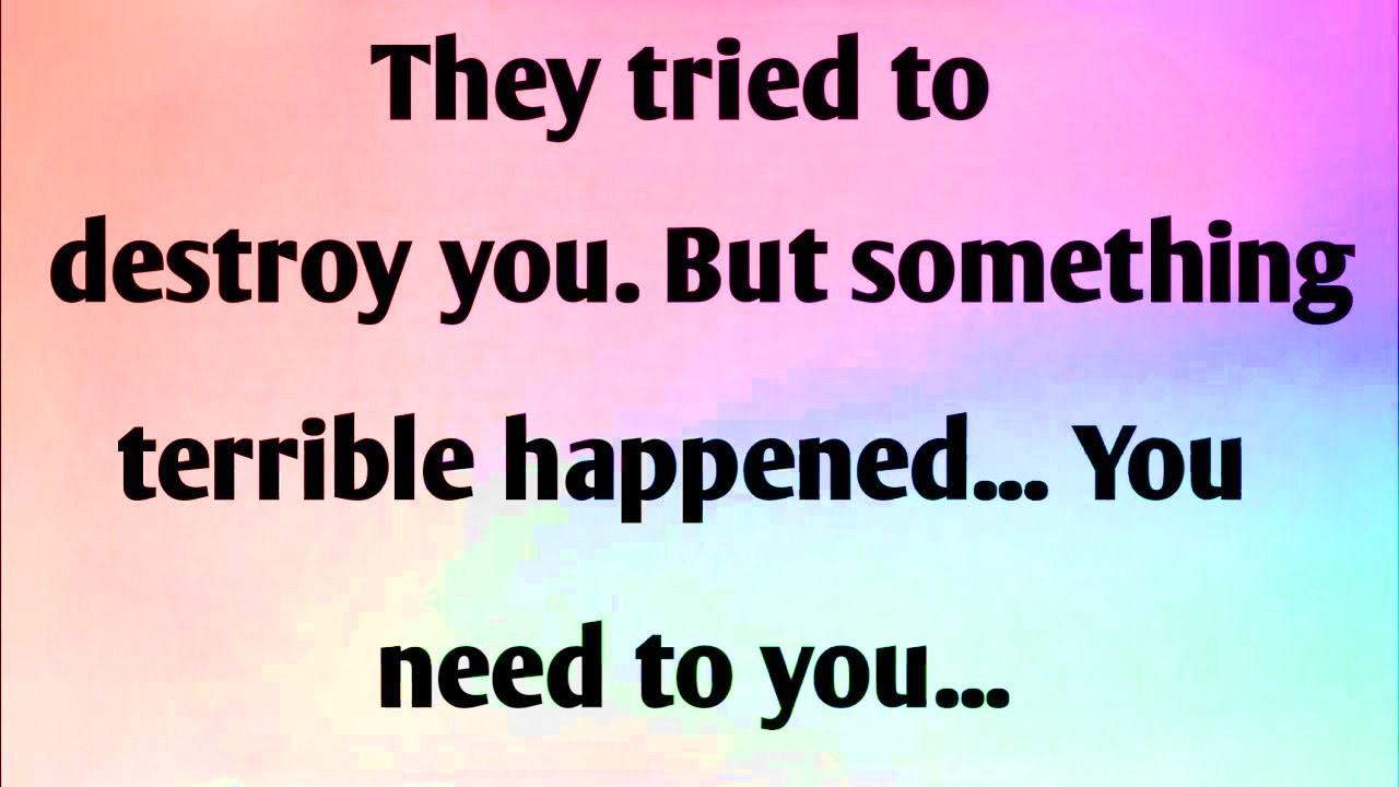 THEY TRIED TO DESTROY YOU  BUT SOMETHING