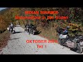 Oktober 2021   Mit dem Motorrad ab in den Süden   Teil 1