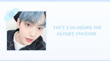 Soft coloring on Alight Motion ☁️ || gyuqt