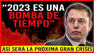 ELON MUSK ADVIERTE: &quot;NO HAY ALMUERZO GRATIS&quot; y Explica el INICIO de una HORRIBLE CRISIS en 2023