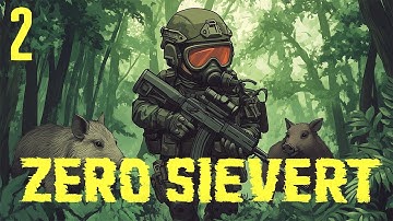 ZERO Sievert  -  Full Release ep2 (Extended First Look)