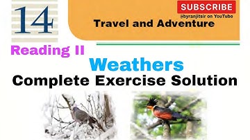 Class 10 || Unit 14 || Weathers || Complete Exercise Solution