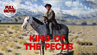 King of the Pecos | English Full Movie | Western