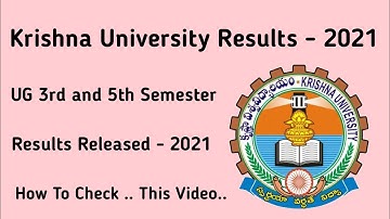 Krishna University Degree 3rd and 5th Semester Results Released | How To Check Full Details In Video