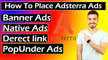 How To Place Adsterra Ads More Impressions More Earning  | Perfect Video For Adsterra Ads