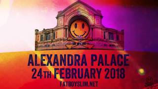Fatboy Slim - Alexandra Palace 2018 (Trailer)