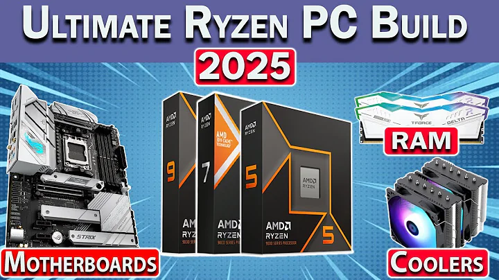 Ultimate Ryzen PC Build Guide 2025 | Ryzen 7000, 9000 & 5000 Builds