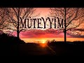 Müteyyim (Enstrümantal)