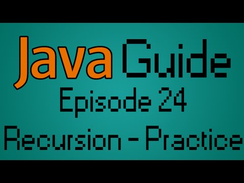 מדריך Java - פרק 24 - רקורסיה, תרגול