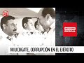 Informe Especial: Milicogate, corrupción en el Ejército | 24 Horas TVN Chile