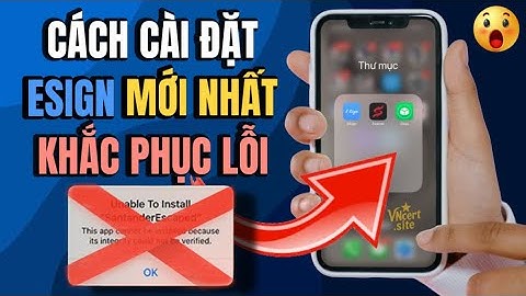 CÀI ĐẶT ESIGN THÀNH CÔNG 100% | FIX LỖI XÁC MINH ỨNG DỤNG VÀ HỖ TRỢ MỌI PHIÊN BẢN IOS MỚI NHẤT 2025