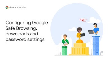 Chrome OS Demo: Configuring Google Safe Browsing, downloads and password settings