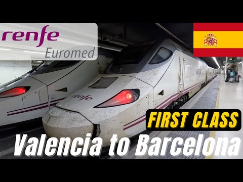 Valencia to Barcelona - Renfe Euromed First Class Review