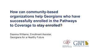 How can orgs help those who have successfully enrolled in the Pathways program stay enrolled