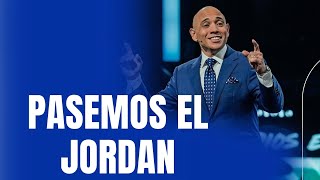 Pastor Gilberto Corredera | Pasemos el Jordan |  Josué 3:117