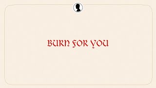 [ Lyrics ] Burn For You | The unofficial Bridgerton musical