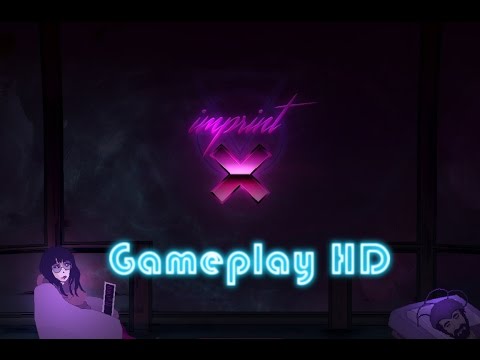 Imprint-X [Gameplay HD/Steam]. Хакер-спаситель!