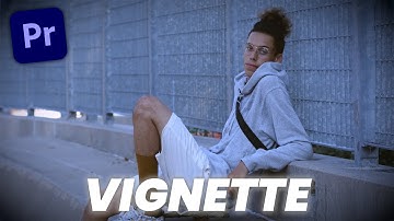 How to Add a Vignette to Your Video in Premiere Pro