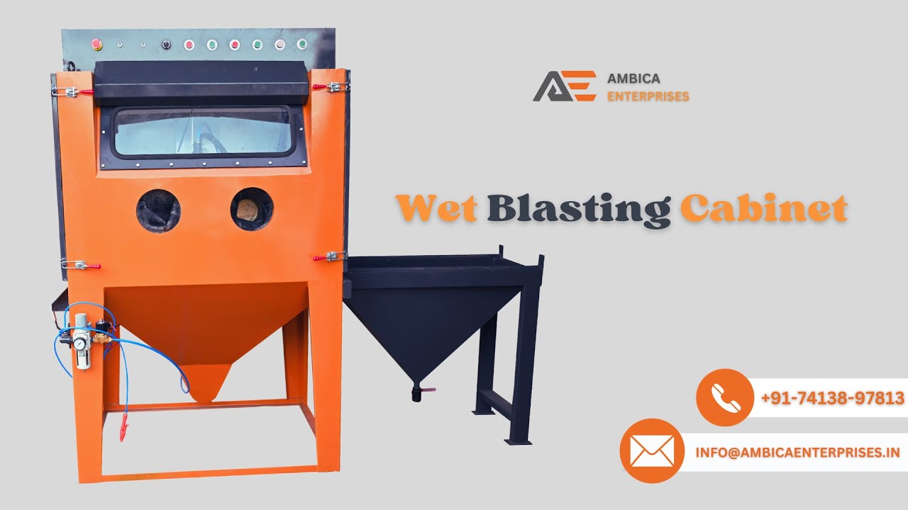 Wet Blasting Cabinet | Water Blasting Cabinet | Wet Sandblasting Cabinet Price - Ambica Enterprises