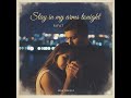 Stay In My Arms Tonight New English Song By Rifat 