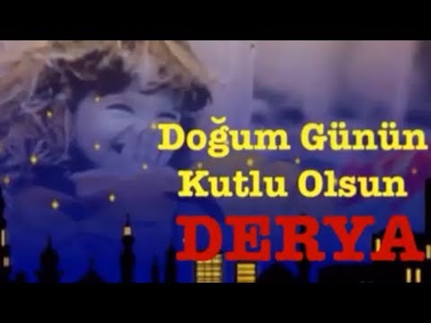 DERYA İyi ki Doğdun :) #3# *happy birthday Derya* Made in Turkey :) 🎂 *ABİDİN KUKLA*