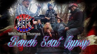 REBEL ROADS & NATE THOMAS - BENCH SEAT GYPSY - OFFICIAL MUSIC VIDEO #countryrap #rebelroads #music