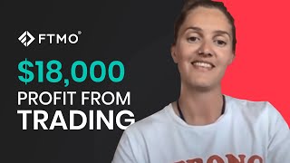 FTMO Trader making $18,000 a month and growing the FTMO Account | FTMO