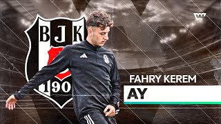 Fahri Kerem Ay | Beşiktaş JK | 2024 - Player Showcase