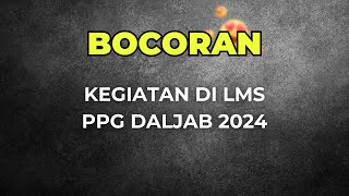 Bocoran Tugas PPG Daljab di LMS PMM| Seperti ini?