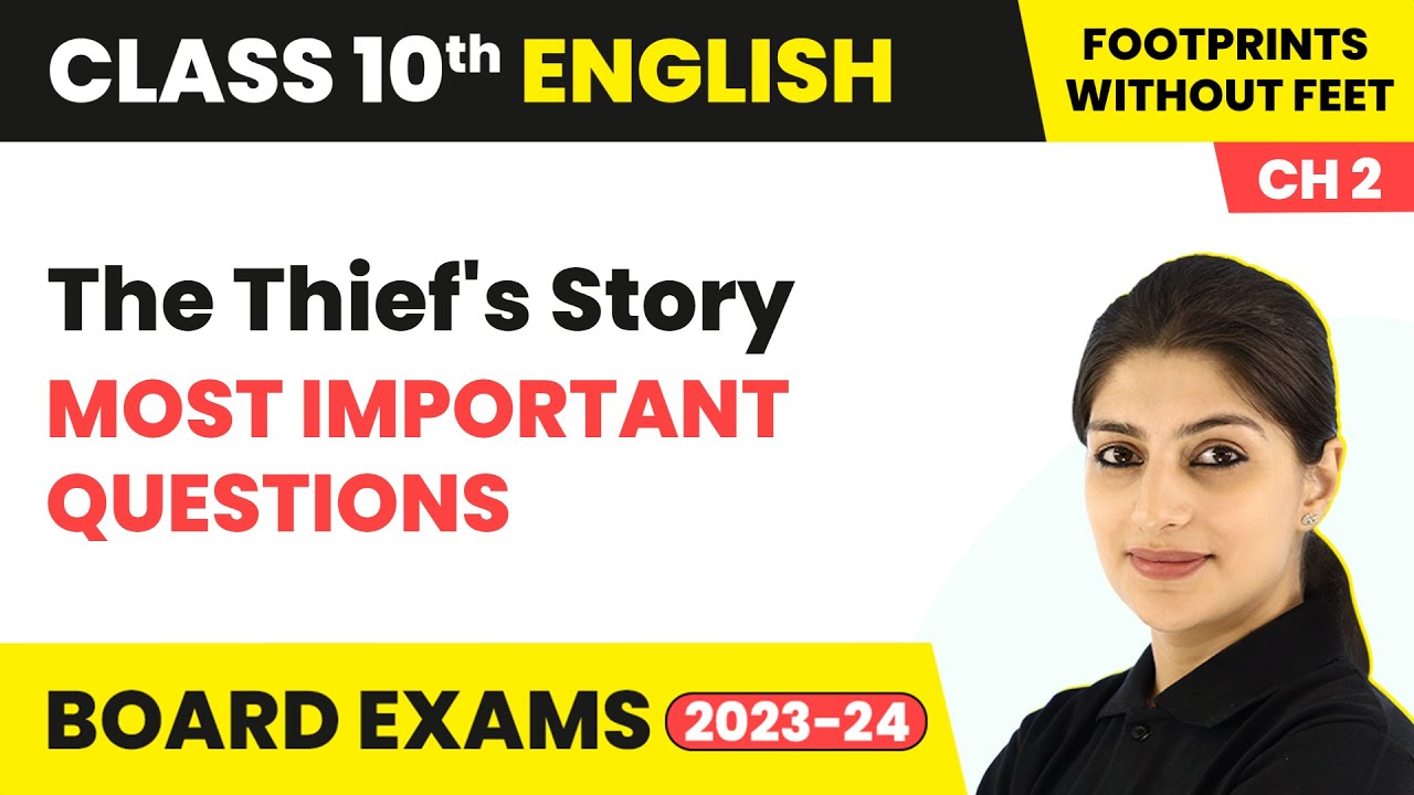 The Thief s Story Most Important Questions Class 10 English Chapter the-thief-s-story-most-important-questions-class-10-english-chapter
