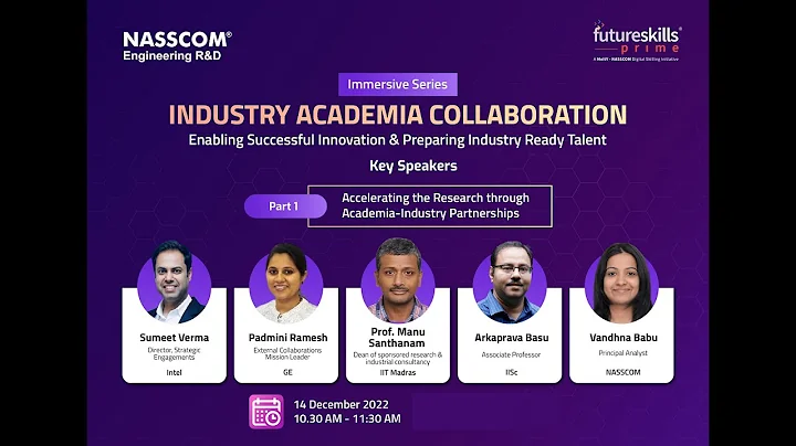 Quarterly Immersive Series (Season 4): Industry Academia Collaboration | Session 1