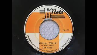 Well Pleased And Satisfied - Walla Walla