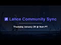 Lance Community Sync - Jan 29, 2026