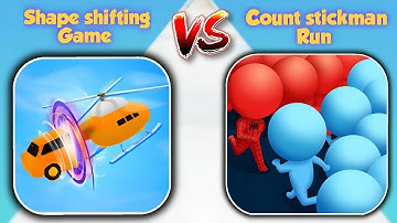 Count stickman run master 3d vs Shape shifting | Gameplay in Android, iOS 😜