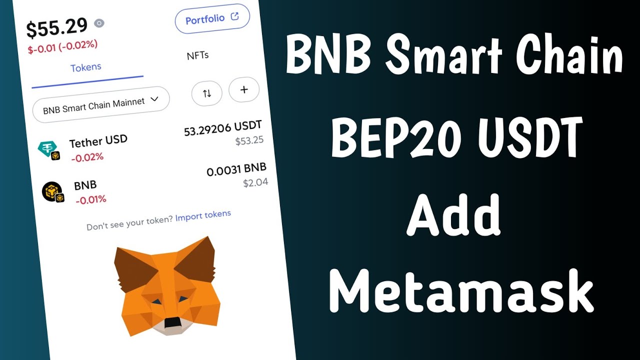 BNB Smart Chain Add Metamask ! BEP20 USDT import Metamask