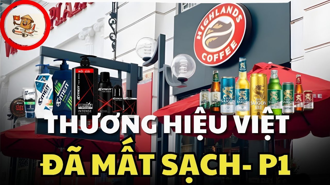 Cái chết của tất cả các thương hiệu Việt (P1)