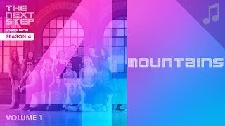 Video thumbnail of "♪ "Mountains" ♪ - Songs from The Next Step"