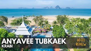 Anyavee Tubkaek Beach Resort - Krabi hotel review