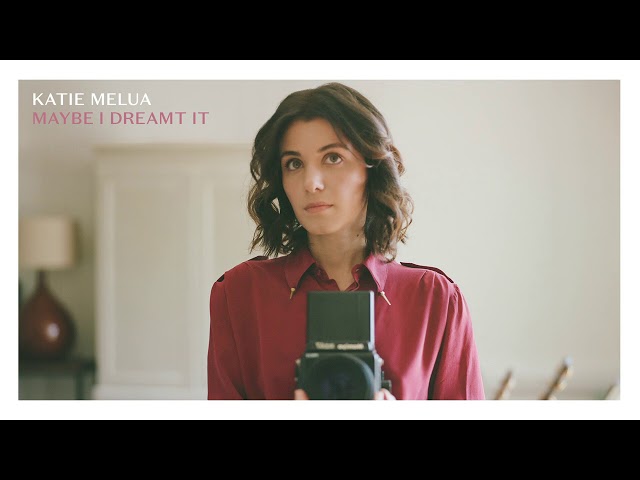 Katie Melua - Maybe I Dreamt It