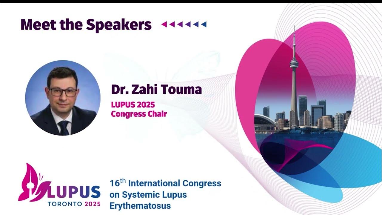 LUPUS 2025 Dr. Zahi Touma YouTube